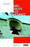 Dieu sauve les hommes by 