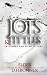 The Jots & Tittles of Scribes and Storytellers by Desireé Harris-Bonner, Joy Lough