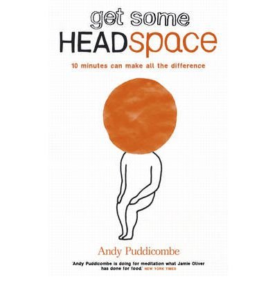 "Get Some Headspace - 10 Minutes Can Make All the Difference (Paperback) - Common" av By (author) Andy Puddicombe