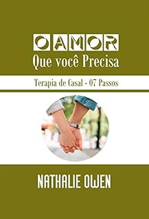 Livro O Amor que Você Precisa