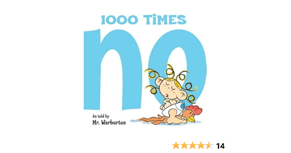 1000 times no kindle edition by warburton tom warburton tom children kindle ebooks amazon com