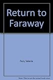 Front cover for the book Return to Faraway by Valerie Parv