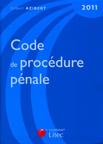 Code de procédure pénale, 2011