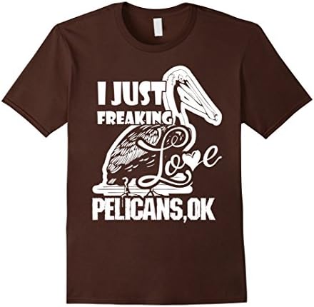 Men's Pelican Shirt - I Just Freaking Love Pelicans Shirt 3XL Brown