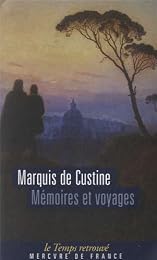 Mémoires et voyages ou Lettres écrites à diverses époques, pendant des courses en Suisse, en Calabre, en Angleterre et en Écosse