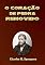 Livro O Coração De Pedra Removido
