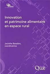 Innovation et patrimoine alimentaire en espace rural
