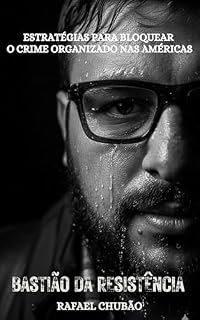 Livro Estratégias para Bloquear o Crime Organizado Nas Américas.