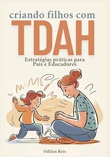 Livro Criando Filhos Com Tdah