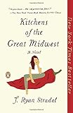 Kitchens of the Great Midwest: A Novel