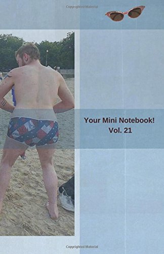 Your Mini Notebook! Vol. 21: By the sea, by the sea, by the beautiful sea.. (Volume 21)