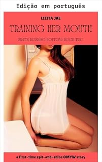 Livro Treinando sua boca (Bumbum corado da pestinha Livro 2)