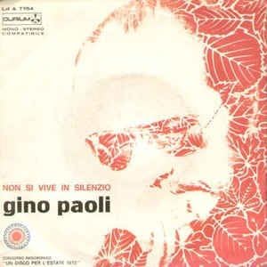 Lda7754 7 45 Giri Non Si Vive In Silenzio Amare Per Vivere Vinyl Gino Paoli Amazon It Musica