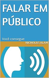 Livro FALAR EM PÚBLICO: Você consegue