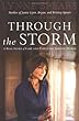 Through the Storm: A Real Story of Fame and Family in a Tabloid World
