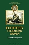 Euripides: Phoenician Women (Companions to Greek and Roman Tragedy)