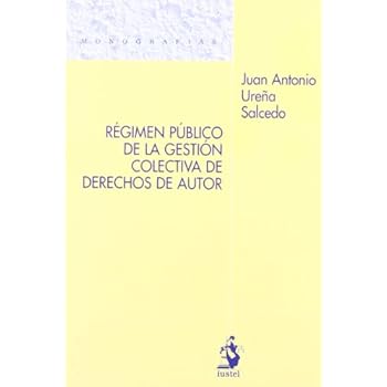 Régimen Público de la Gestión Colectiva de Derechos de Autor