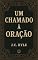 Livro Um chamado à oração