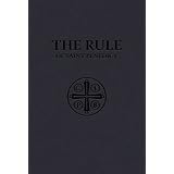The Rule of Saint Benedict (Premium UltraSoft Binding)