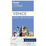 Fodor's Venice 25 Best (Full-color Travel Guide)