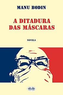 Livro A ditadura das máscaras