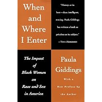 When and Where I Enter: The Impact of Black Women on Race and Sex ...