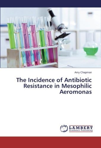 The Incidence of Antibiotic Resistance in Mesophilic Aeromonas