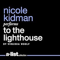 To the Lighthouse To the Lighthouse