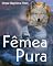 Livro Fêmea Pura (Saga Lunas)