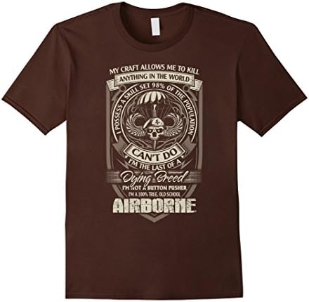 Men's Airborne T-shirt , my craft allows me to kill anything in th Large Brown