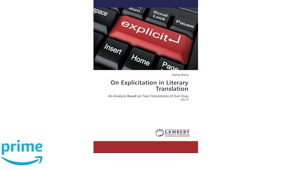 Amazoncom On Explicitation In Literary Translation An - 