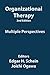 Organizational Therapy: by Dr. Edgar H. Schein - Book by Dr. Edgar Schein