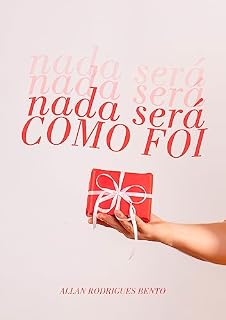 Livro Nada será como foi: um conto de natal brasileiro
