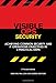 Visible Ops Security: Achieving Common Security and IT Operations Objectives in 4 Practical Steps - Book by Gene Kim