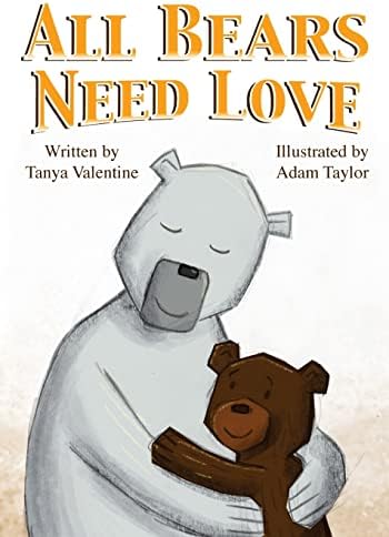 All Bears Need Love