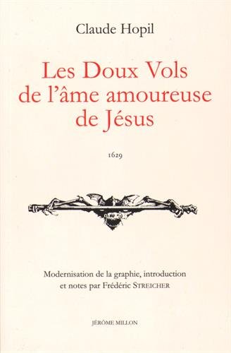 Les  doux vols de l'âme amoureuse de Jésus