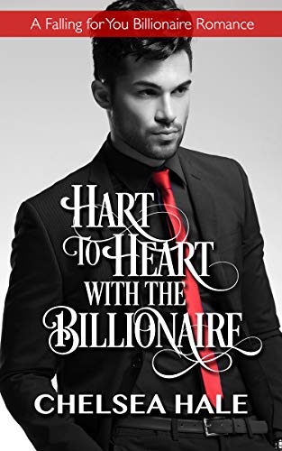 READ Hart to Heart with the Billionaire: A Standalone Sweet Contemporary Billionaire Romance (A Falling f [W.O.R.D]