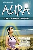 Unknown Binding Aura Bases, Diagnosticos Y Limpiezas Book