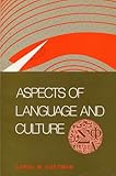 Aspects of Language and Culture, Eastman, Carol M., 0883165147