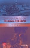 les accidents de reacteurs nucleaires by 