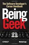 Being Geek: The Software Developer's Career Handbook cover