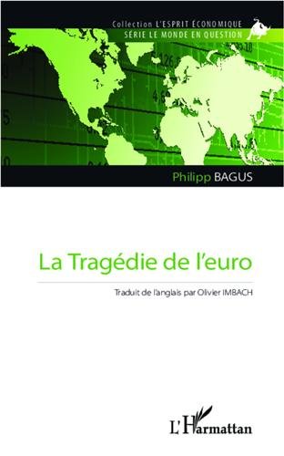 La  tragédie de l'euro