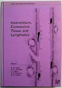 Interstitium Connective Tissue Amp Lymphatics Portland