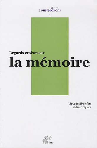 Regards croisés sur la mémoire