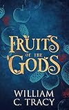 Fruits of the Gods by 