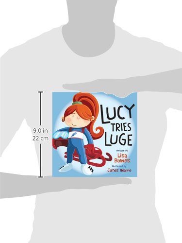 Lucy Tries Luge (Lucy Tries Sports)