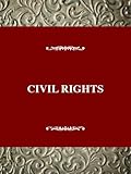 Social Movements Past and Present Series: Civil Rights: The 1960s Freedom Struggle, Revised Edition