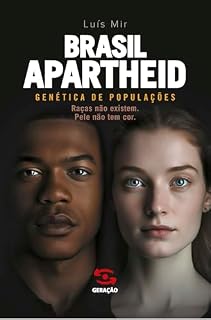 Livro Brasil Apartheid: Genética de Populações