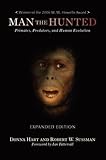 Man The Hunted Primates Predators And Human Evolution