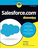 Salesforce.com For Dummies, 6th Edition (For Dummies (Computer/Tech)) Salesforce.com For Dummies, 6th Edition (For Dummies (Computer/Tech))